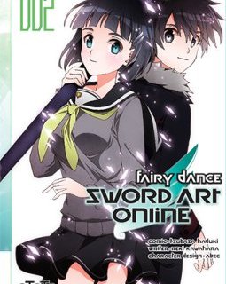 Sword Art OnLine, Fairy Dance T2 et T3 - la chronique BD