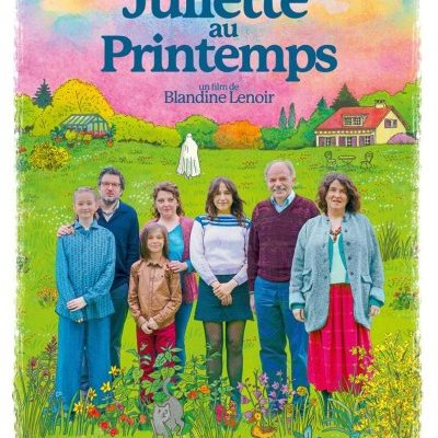 Juliette au printemps - Blandine Lenoir - critique