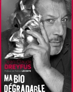 Jean-Claude Dreyfus : Ma bio Dégradable