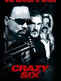 Crazy Six - la critique du film + le test blu-ray