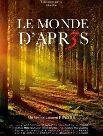 Le monde d'après 3 - Laurent Firode - critique