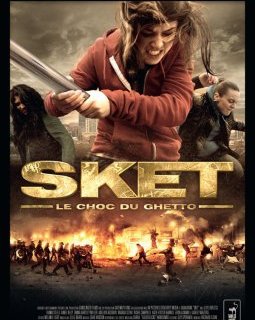 Sket, le choc du ghetto - la critique + le test DVD