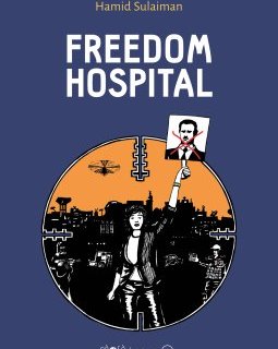 Freedom Hospital - La chronique BD