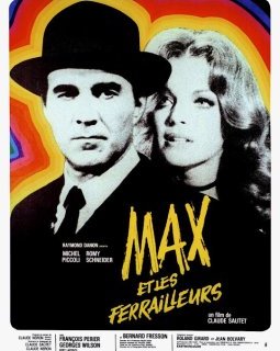 Max et les ferrailleurs - Claude Sautet - critique