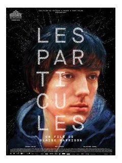 Les particules - Fiche film