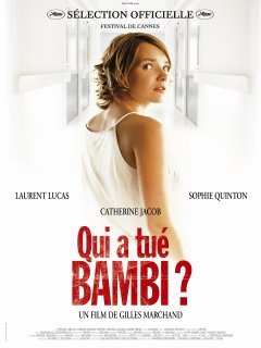 Qui a tué Bambi ? Gilles Marchand - critique