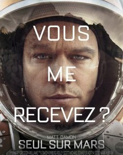  Seul sur Mars de Ridley Scott : Matt Damon toujours Abandonné dans la deuxième bande-annonce