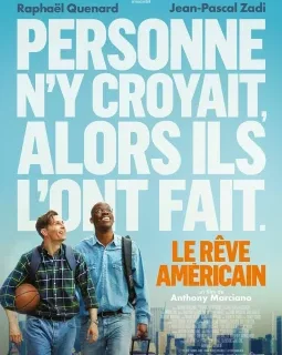 Le rêve américain - Anthony Marciano - critique