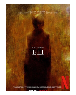 Eli - la critique du film