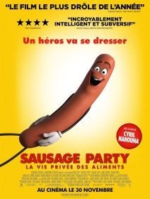Sausage Party, la vie privée des aliments - la critique du film
