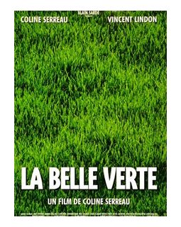 La Belle Verte - Coline Serreau - critique