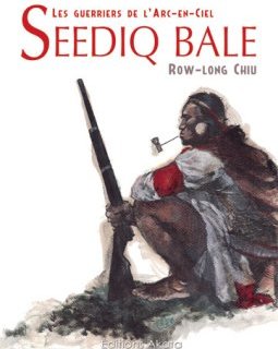 Seediq Bale chez Akata
