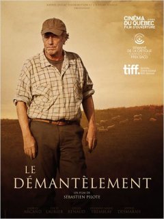 Le Démantèlement - la critique du film
