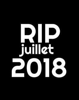 Ils nous ont quittés : les disparus de juillet 2018