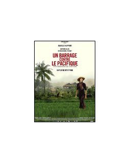 Un barrage contre le Pacifique - le test DVD