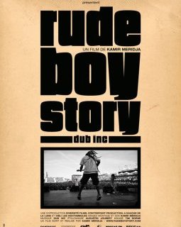 Rude Boy Story : la liberté avant tout