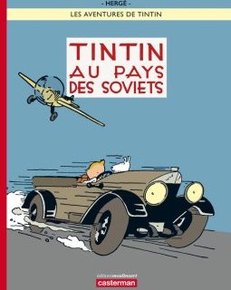 Tintin au pays des soviets (et en couleur) - La chronique BD