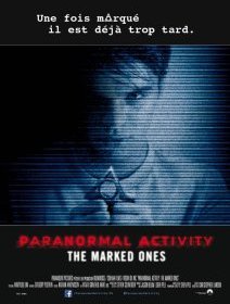 Paranormal activity The Marked Ones - la critique du film 