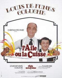 L'aile ou la cuisse - Claude Zidi - critique