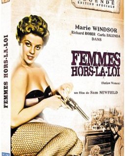 Femmes hors la loi - la critique + le test DVD