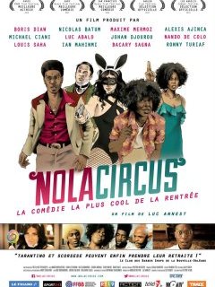 Nola Circus - la critique du film