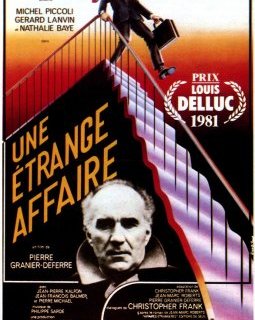 Une étrange affaire - Pierre Granier-Deferre - critique