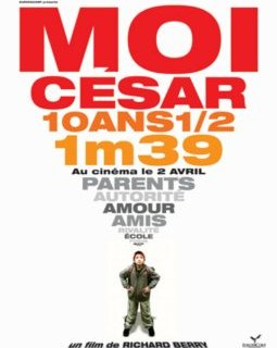 Moi, César, 10 ans 1/2, 1m39 - la critique du film