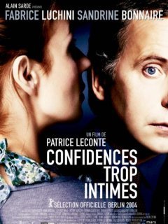 Confidences trop intimes - la critique 