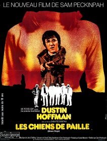 Les chiens de paille - Sam Peckinpah - critique