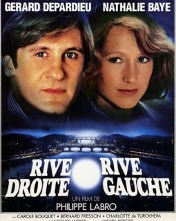 Rive droite, rive gauche - la critique du film