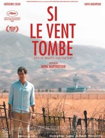 Si le vent tombe - Nora Martirosyan - critique