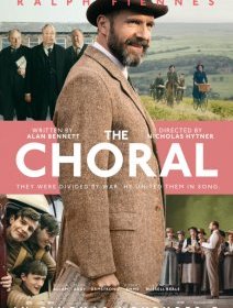 The Choral - Nicholas Hytner - critique