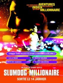 Slumdog Millionaire - Danny Boyle - critique
