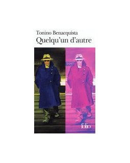 Quelqu'un d'autre - Tonino Benacquista - La critique