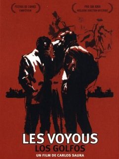 Les voyous (Los Golfos) - la critique du film et le test DVD