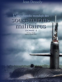 L'encyclopédie mondiale des sous-marins militaires - Jean Dessoly - critique