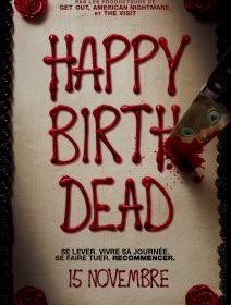 Happy Birthdead : 50 millions de façon de mourir chez Blumhouse 