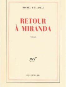 Retour à Miranda - Michel Braudeau