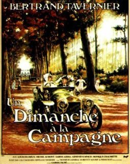 Un dimanche à la campagne - Bertrand Tavernier - critique