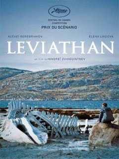 Léviathan - Andreï Zviaguintsev - critique