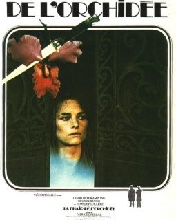 La chair de l'orchidée - Patrice Chéreau - critique