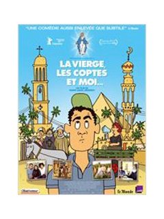 La Vierge, les Coptes et moi - coup d'oeil