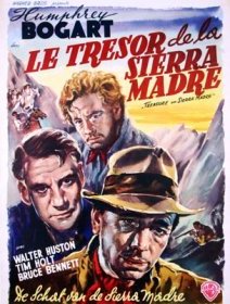 Le trésor de la Sierra Madre - John Huston - critique 