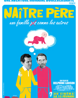 Naître père - la critique