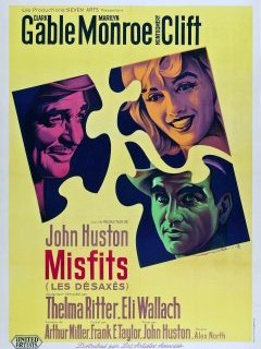 Les Désaxés (The Misfits) - la critique