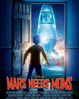 Mars needs moms ! - l'affiche