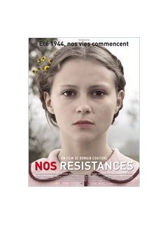 Nos résistances - fiche film