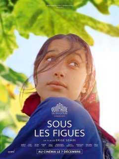 Sous les figues - Erige Sehiri - critique
