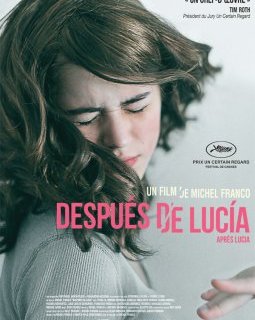 Después de Lucia - Grand Prix Cannes 2012, Un certain Regard