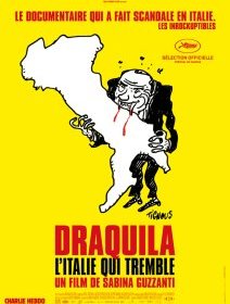 Draquila (L'Italie qui tremble) - Sabina Guzzanti - critique